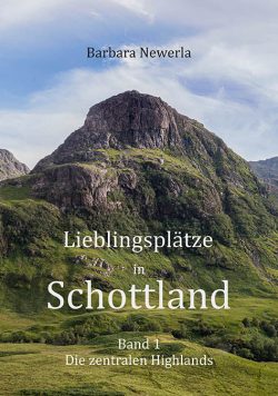 Lieblingsplätze in Schottland - Die zentralen Highlands (Softcover)
